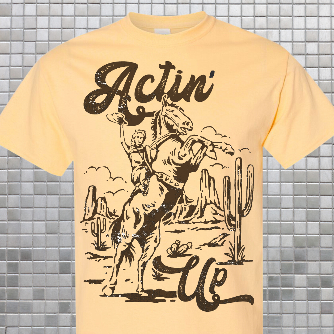 Actin' Up Graphic Tee